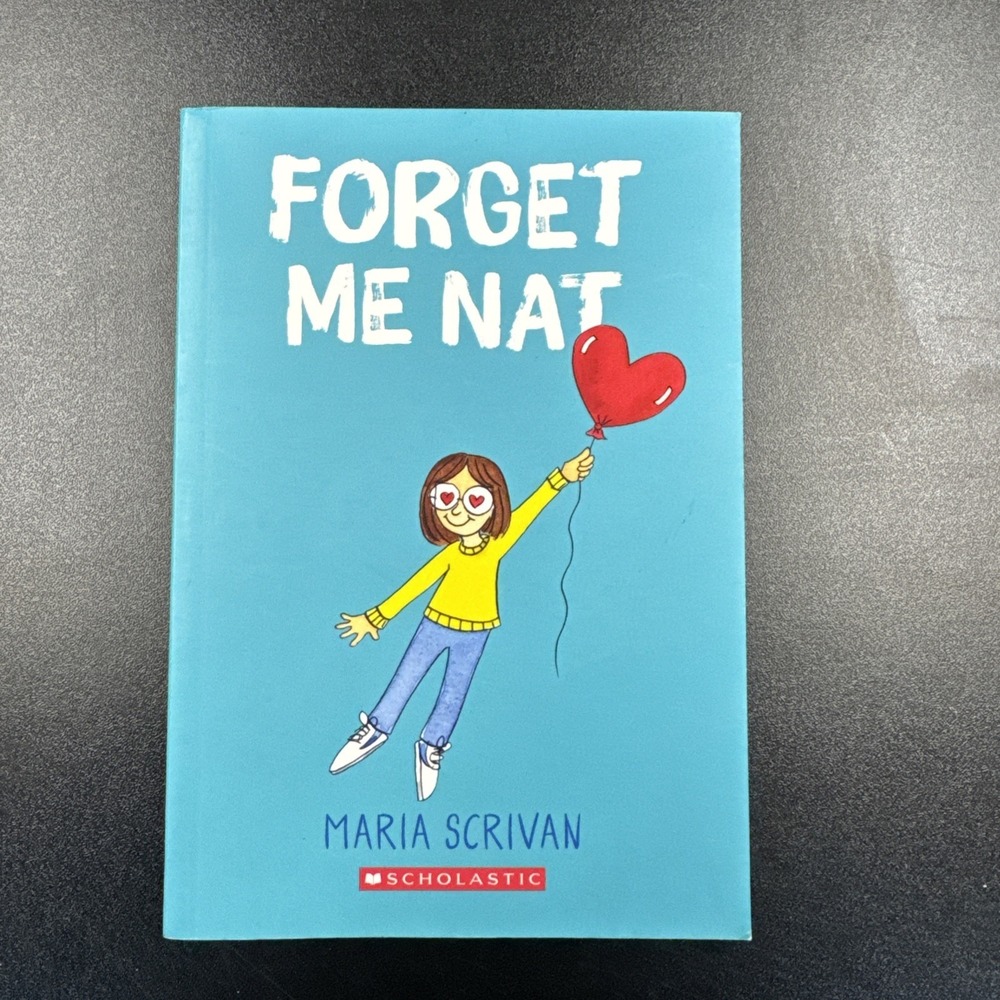 Forget Me‎ Nat: a Graphic Novel (Nat Enough #2) by Maria Scrivan (2020, Trade...
